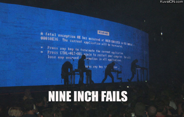 http://img47.xooimage.com/files/0/1/4/nine_inch_fails-833f47.jpg